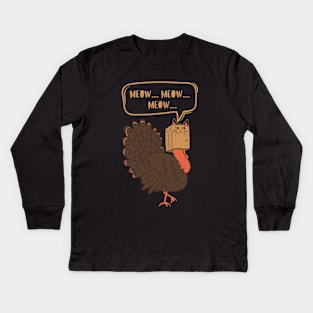 Thanksgiving Funny Turkey Fake Cat Kids Long Sleeve T-Shirt